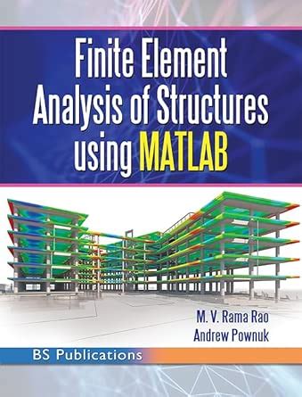 Buy Finite Element Analysis of Structures using MATLAB Book Online at ...