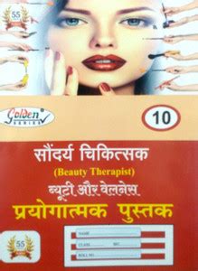 Golden Series Class 10 Practical Beauty Therapist Beauty And Wellness ...