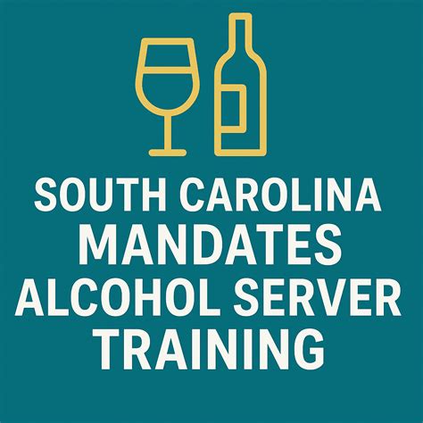 South Carolina Passes New Law Requiring Alcohol Server Training and ...
