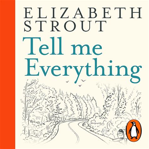 Tell Me Everything (Audio Download): Elizabeth Strout, Kimberly Farr ...