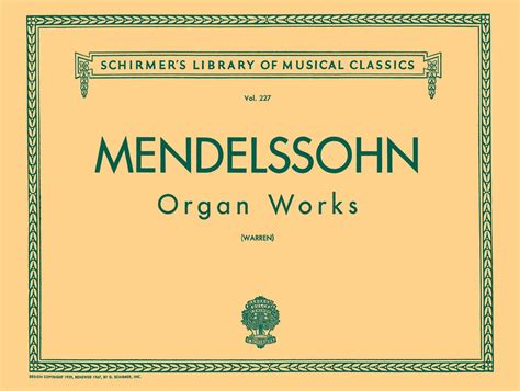 Buy Organ Works, Op. 37/65: Schirmer Library of Classics Volume 227 ...