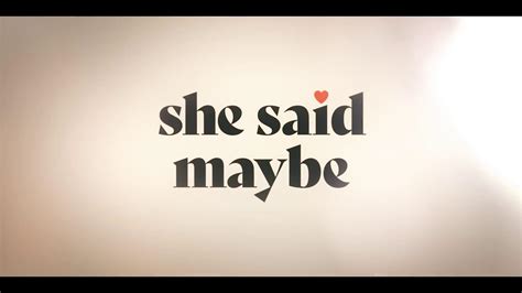 She Said Maybe (2025) - FilmAffinity