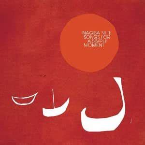 Songs for a Simple Moment: Nagisa Ni Te: Amazon.in: Music}