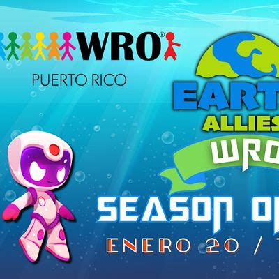 WRO SEASON OPENING, Polytechnic University of Puerto Rico, San Juan ...