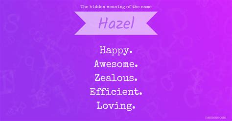 The hidden meaning of the name Hazel | Namious