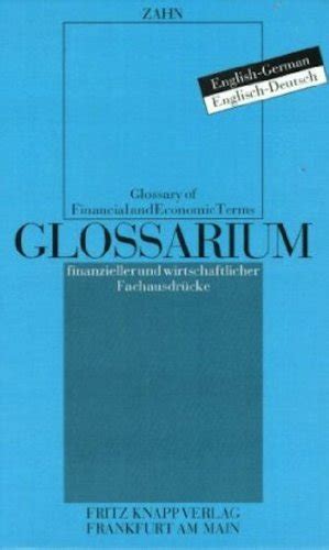 English - German glossary of financial and economic terms =: Englisch ...