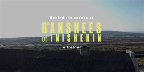 The Banshee of Inisherin - Filming in Ireland - Epik Media