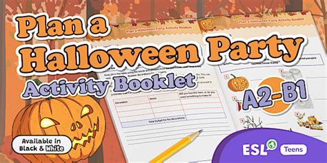 Plan a Halloween Party ESL Activity Booklet [Teens, A2-B1]