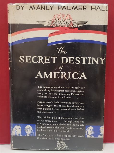 The Secret Destiny of America by Manly Palmer Hall: Good Hard cover ...