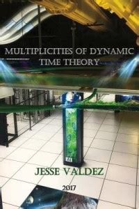 Multiplicities of Dynamic Time Theory: Buy Multiplicities of Dynamic ...
