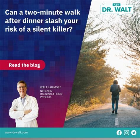 Can a two-minute walk after dinner slash your risk of a silent killer? | Dr. Walt Larimore