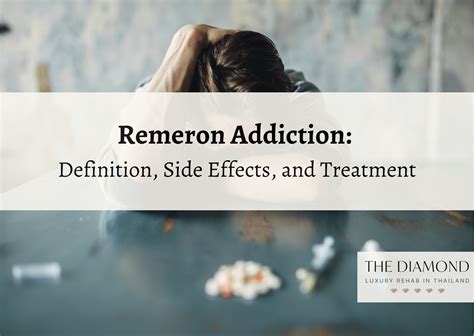Remeron Addiction: Definition, Side Effects, and Treatment - The Diamond Rehab Thailand