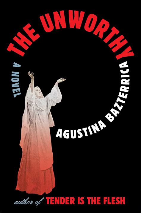The Unworthy | Book by Agustina Bazterrica, Sarah Moses | Official ...