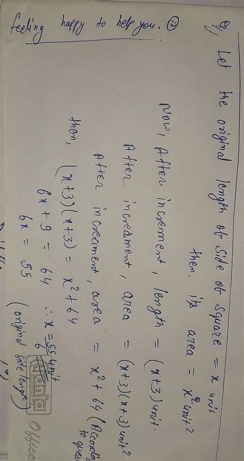 Pls answer step by step: The side length of a square is increased by 3 ...