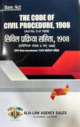 Buy The code civil procedure,1908 ( diglot edition) ( with state ...