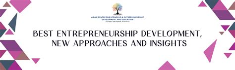 ASIAN CENTRE FOR ECONOMIC & ENTREPRENEURSHIP DEVELOPMENT & EDUCATION An ...