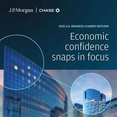 U.S. 2025 Business Leaders Outlook Report | JPMorgan Chase Commercial ...