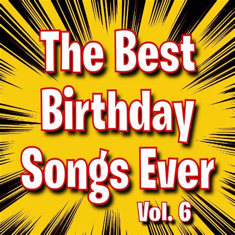 ‎The Best Birthday Songs Ever, Vol. 6 - Album by Happy Birthday - Apple ...