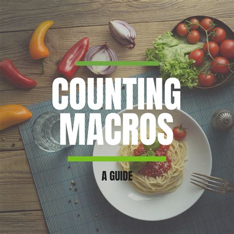 Learn how to count macros in order to lose weight, maintain weight, or ...