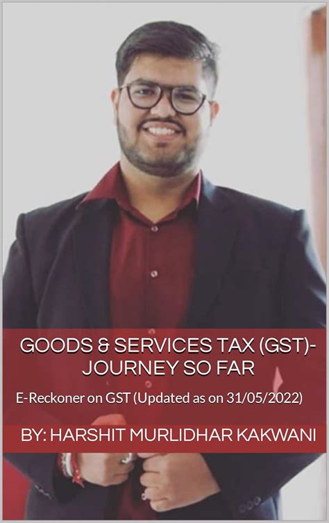 Goods & Services Tax (GST)- Got Simple: E-Reckoner on GST (Updated as ...