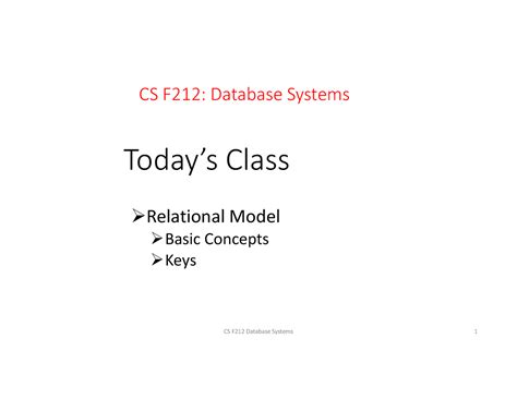 BITS Pilani DBS Lecture Slides - Class 7 - CS F212: Database Systems ...