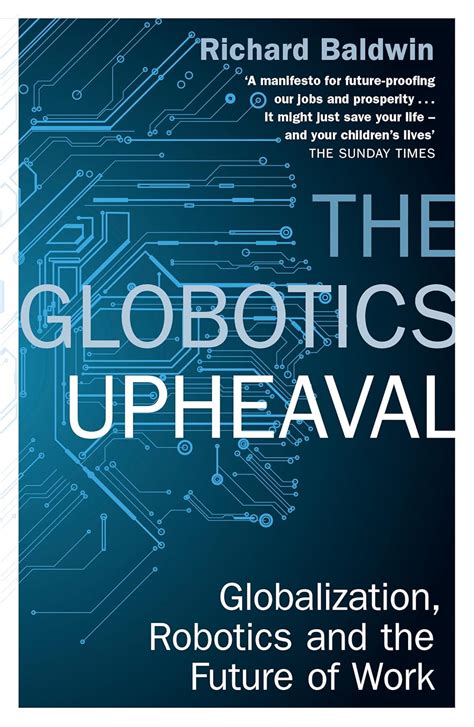 Buy The Globotics Upheaval Book Online at Low Prices in India | The ...