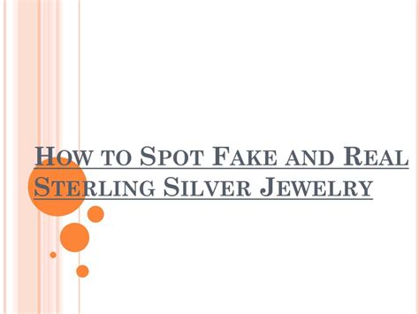 PPT - How to spot fake and real sterling silver jewelry PowerPoint ...