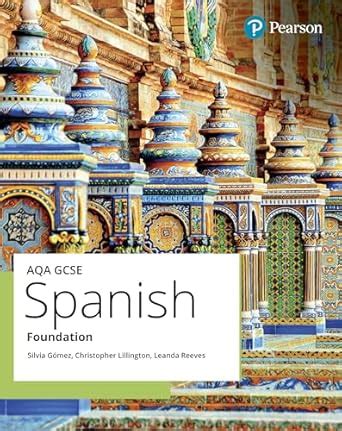Buy AQA GCSE Spanish Foundation Student Book (GCSE MFL 2024 for AQA ...