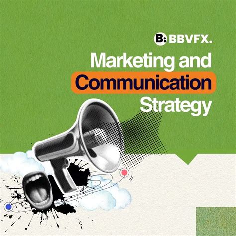 Marketing and Communication Strategy | BBVFX