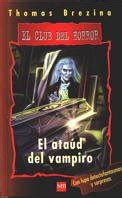 Buy El Ataud Del Vampiro/ the Vampire's Coffin (Club Del Horror) Book ...