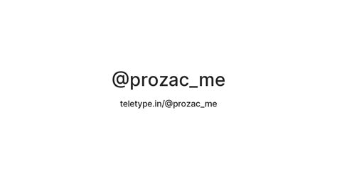 @prozac_me — Teletype