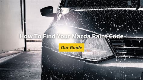 Image result for Mazda 2 Paint Code Location