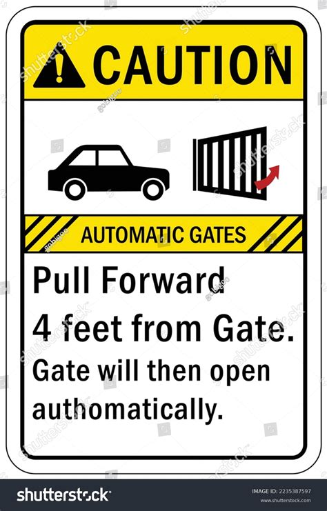 Image result for Ext Gate Open Automatically Sign