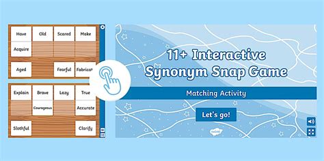 11+ Interactive Synonym Snap Game (teacher made) - Twinkl