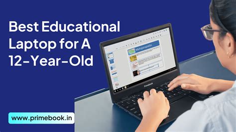 Best Educational Laptop for A 12-Year-Old