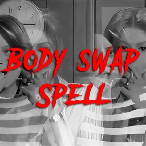 Body Swap Spell