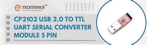 TECHTONICS CP2102 USB 2.0 to TTL UART Serial converter Module : Amazon ...