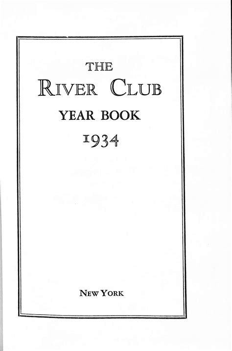 "The River Club Of New York Members Year Book 1934" (SOLD)