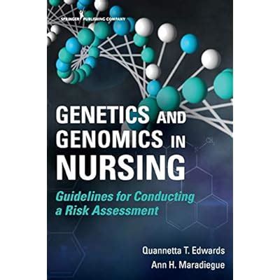 Buy Genetics and Genomics in Nursing: Guidelines for Conducting a Risk ...