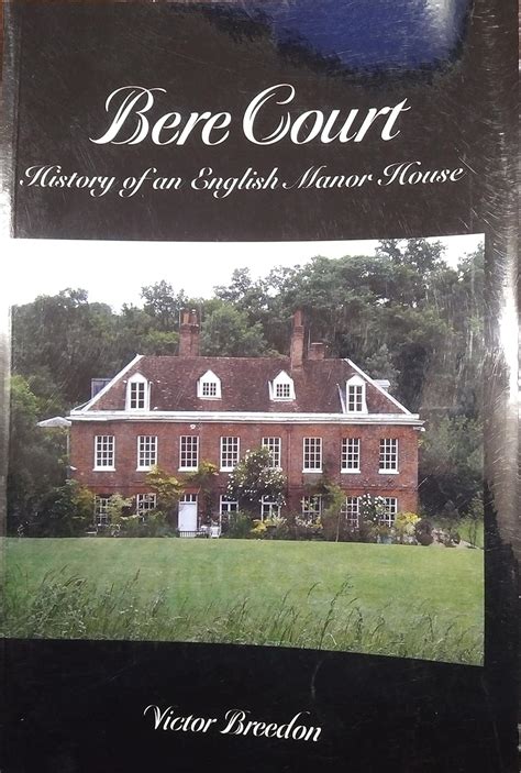 Buy Bere Court: History of an English Manor House Book Online at Low ...