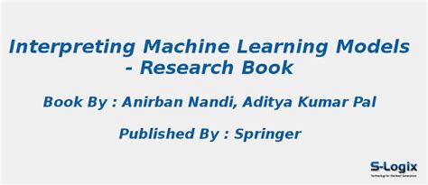 Leading Research Books in Interpreting Machine Learning Models | S-Logix