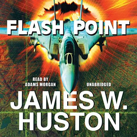 Flash Point (Audio Download): James W. Huston, Adams Morgan, Blackstone ...