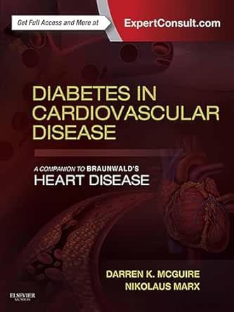 Diabetes in Cardiovascular Disease: A Companion to Braunwald's Heart ...