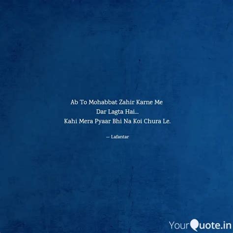 Ab To Mohabbat Zahir Karn... | Quotes & Writings by Abhishek Meghania ...