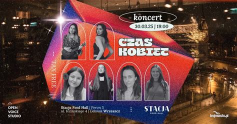 Czas Kobiet | koncert wokalistek Open Voice Academy Masterclass, Jana ...