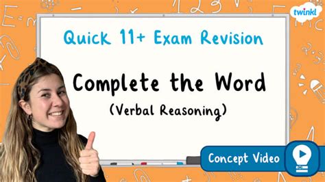 Complete the Word (Verbal Reasoning) | 11+ Exams Concept Video