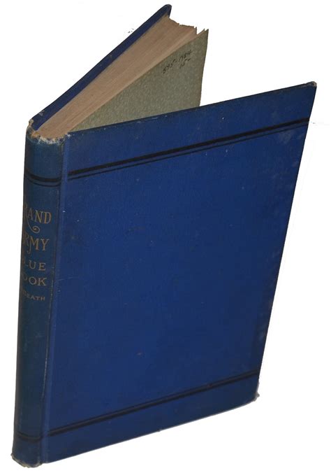 THIRD EDITION COPY OF “THE GRAND ARMY BLUE-BOOK” DATED 1886 — Horse Soldier