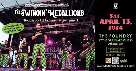 The Swingin Medallions at The Foundry @ Graduate Athens, The Foundry ...