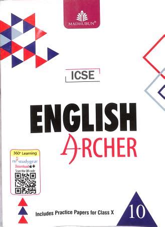 ICSE English Archer Class 10