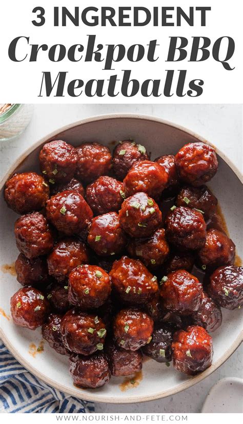 Crockpot BBQ Meatballs (3 Ingredients, 5 Minutes Prep!) - Nourish and Fete